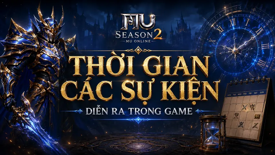 Thời gian các sự kiện diễn ra trong game